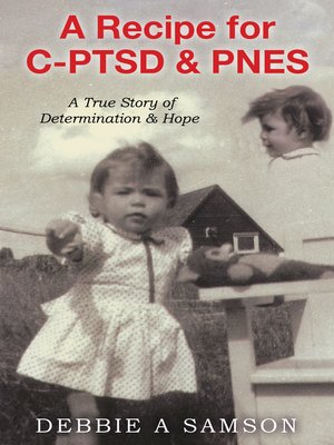 cover image of A Recipe for C-PTSD & PNES